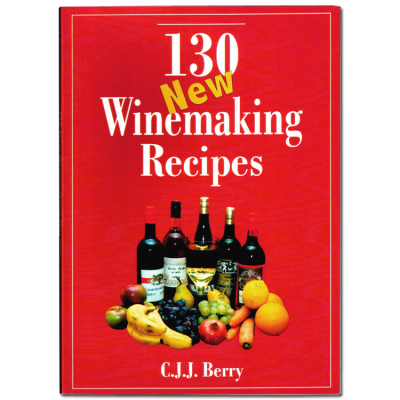 130 New Winemaking Recipes Book - C.J.J. Berry